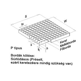 P típusú préselt járórács egyedi mérettel